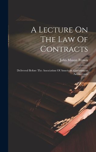 Cover image for A Lecture On The Law Of Contracts