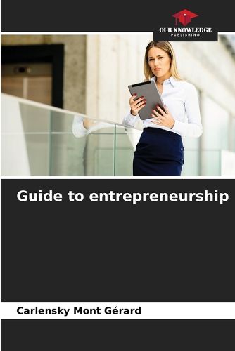 Cover image for Guide to entrepreneurship