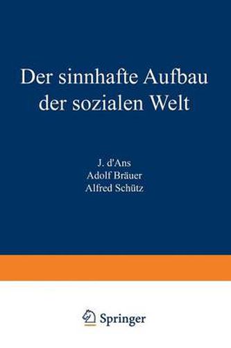 Cover image for Der Sinnhafte Aufbau Der Sozialen Welt: Eine Einleitung in Die Verstehende Soziologie