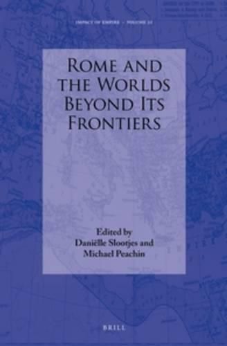 Cover image for Rome and the Worlds beyond its Frontiers