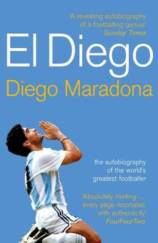 Cover image for El Diego: The Autobiography of the World's Greatest Footballer