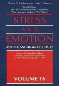 Cover image for Stress And Emotion: Anxiety, Anger, & Curiosity