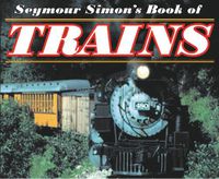 Cover image for Seymour Simon's Book of Trains