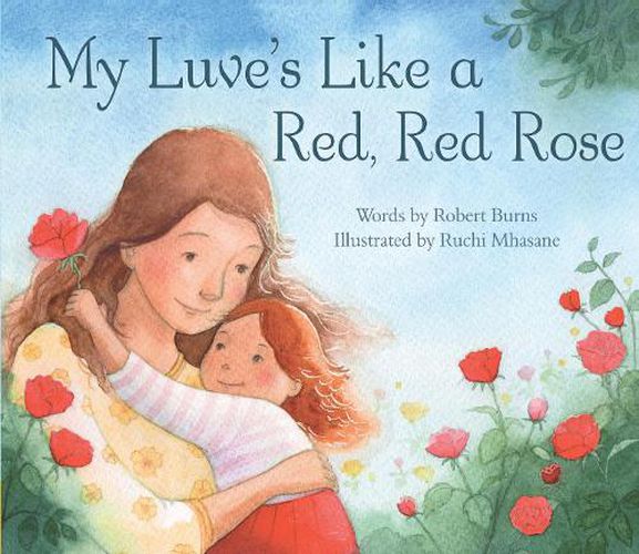 Cover image for My Luve's Like a Red, Red Rose