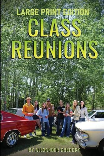 Cover image for Class Reunions - Large Print edition