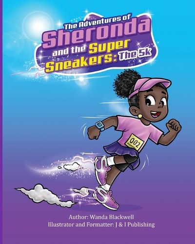 Cover image for The Adventures of Sheronda and the Super Sneakers