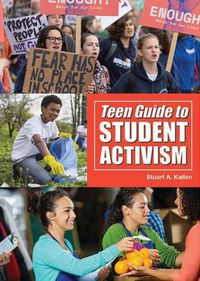 Cover image for Teen Guide to Student Activism