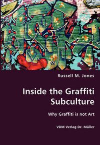 Cover image for Inside the Graffiti Subculture