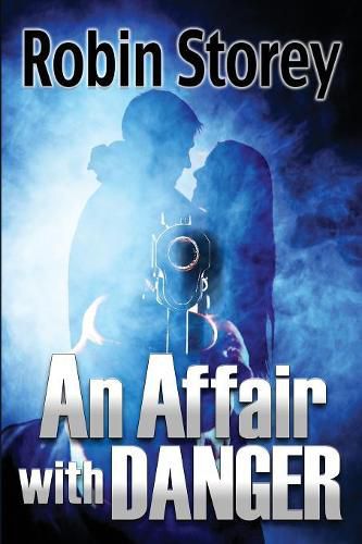 Cover image for An Affair With Danger