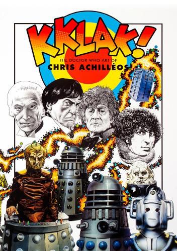 Cover image for Kklak: The Doctor Who Art of Chris Achilleos