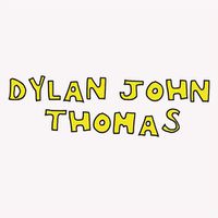 Cover image for Dylan John Thomas