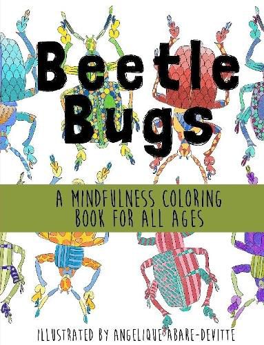 Cover image for Beetle Bugs - A Mindfulness Coloring Book for All Ages