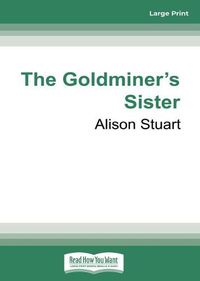 Cover image for The Goldminer's Sister