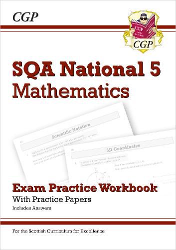 National 5 Maths: SQA Exam Practice Workbook - includes Answers