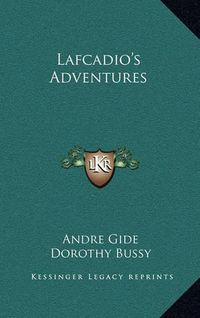 Cover image for Lafcadio's Adventures