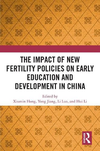 Cover image for The Impact of New Fertility Policies on Early Education and Development in China