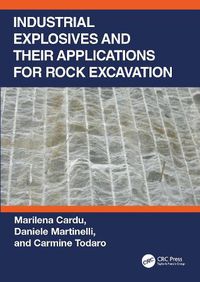 Cover image for Industrial Explosives and their Applications for Rock Excavation