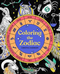 Cover image for Coloring The Zodiac
