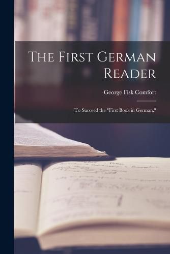 Cover image for The First German Reader