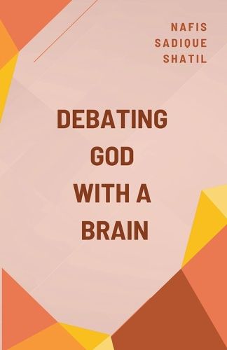 Cover image for Debating God with a Brain