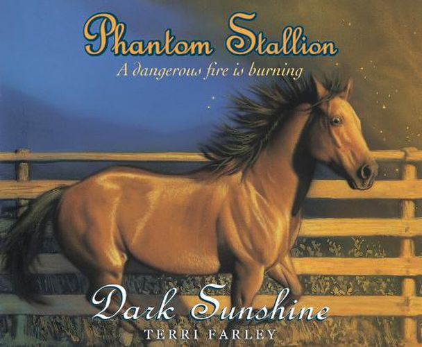 Phantom Stallion, Volume 3: Dark Sunshine