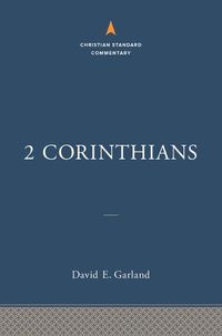 Cover image for 2 Corinthians: The Christian Standard Commentary