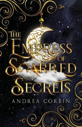 Cover image for The Empress Of Scarred Secrets