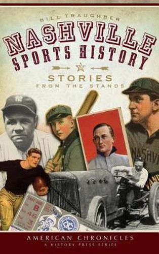 Cover image for Nashville Sports History: Stories from the Stands