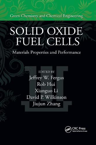 Solid Oxide Fuel Cells: Materials Properties and Performance