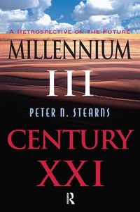 Cover image for Millennium III, Century Xxi: A Retrospective On The Future