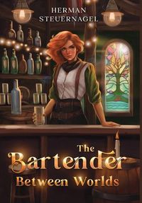 Cover image for The Bartender Between Worlds