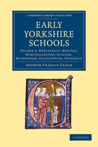 Cover image for Early Yorkshire Schools