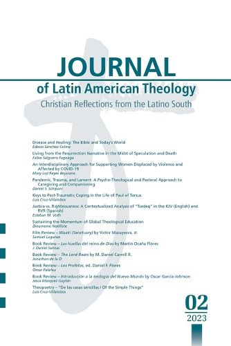 Cover image for Journal of Latin American Theology, Volume 18, Number 2