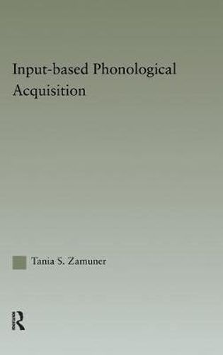 Cover image for Input-based Phonological Acquisition