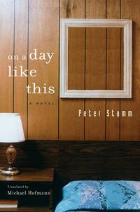 Cover image for On A Day Like This: A Novel