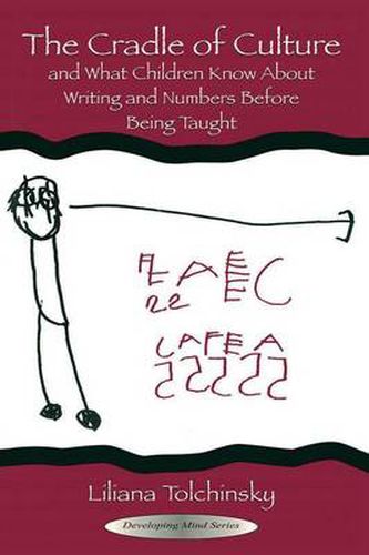 Cover image for The Cradle of Culture and What Children Know About Writing and Numbers Before Being