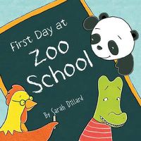 Cover image for First Day at Zoo School