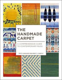 Cover image for The Handmade Carpet: A Comprehensive Guide to Contemporary Rugs