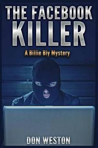 Cover image for The Facebook Killer: A Billie Bly Mystery