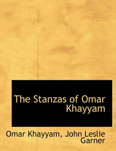 Cover image for The Stanzas of Omar Khayyam