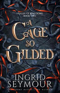 Cover image for A Cage So Gilded