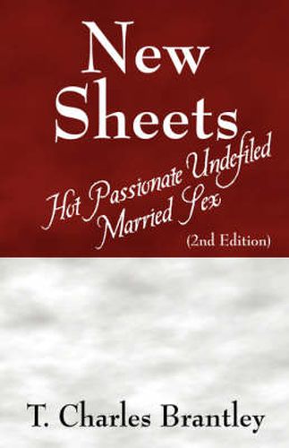 Cover image for New Sheets: Hot Passionate Undefiled Married Sex