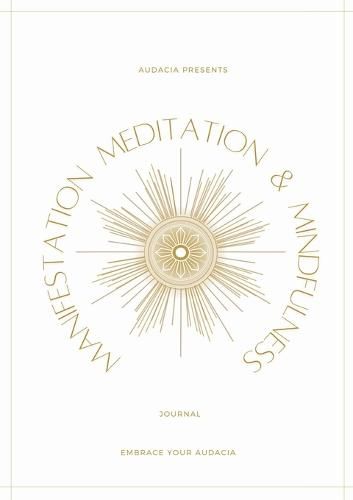 Cover image for Manifestation, Meditation, and Mindfulness Journal