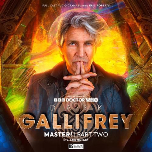 Cover image for Dark Gallifrey 4.2: Master! Part 2