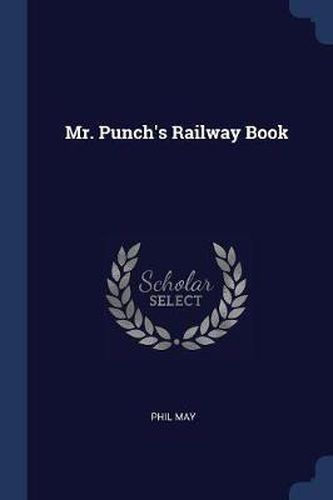 Cover image for Mr. Punch's Railway Book