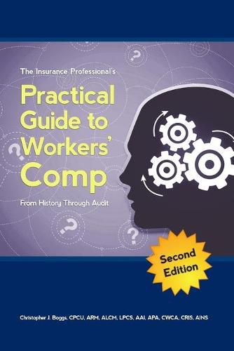 Cover image for The Insurance Professional's Practical Guide to Workers' Compensation