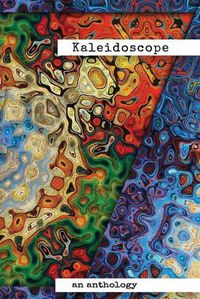 Cover image for Kaleidoscope: An Anthology