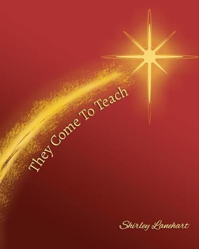 Cover image for They Come To Teach