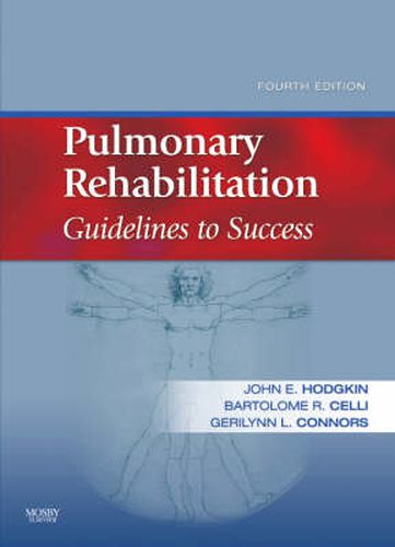 Cover image for Pulmonary Rehabilitation: Guidelines to Success