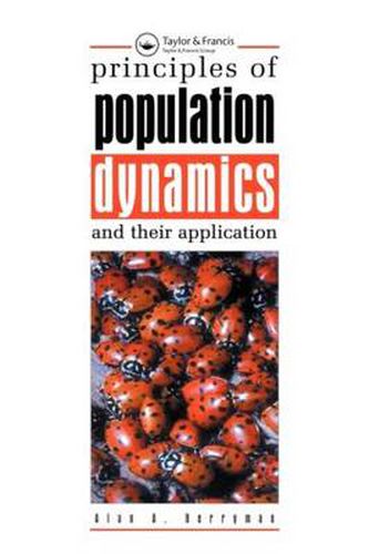 Cover image for Principles of Population Dynamics and Their Application